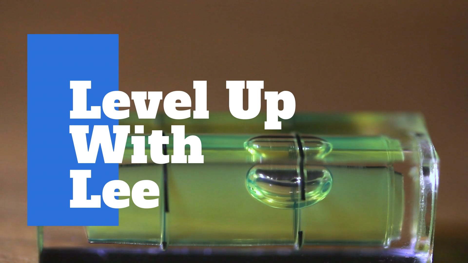 Level Up With Lee
