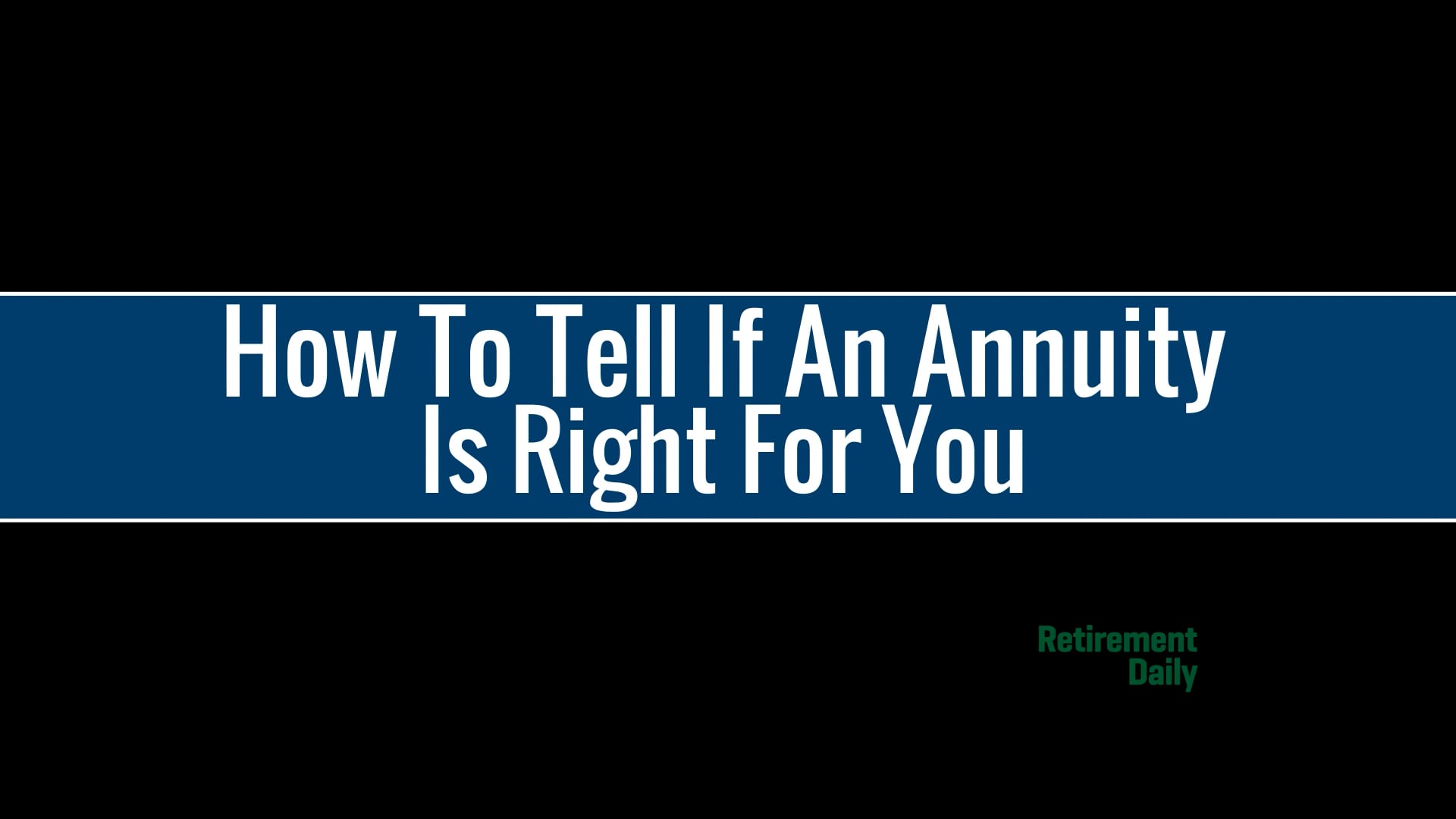annuity right for you 1920