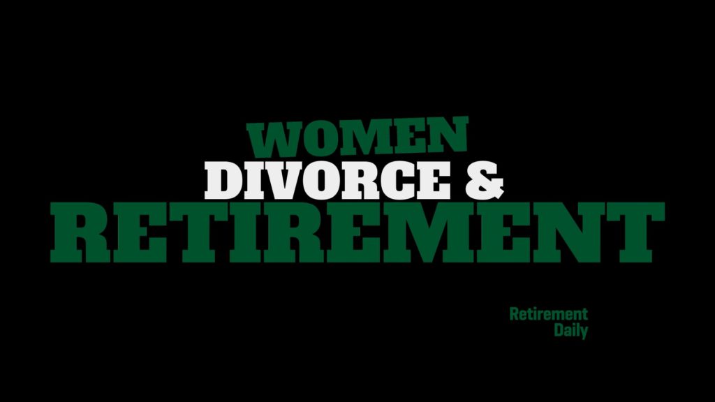 women divorce retirement 1920
