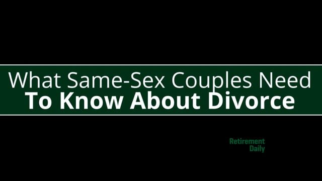 What same-sex couples need to know about divorce
