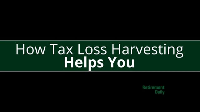 How Tax Loss Harvesting Helps You