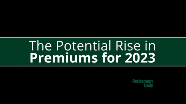 Potential 2023 Rise in Premiums
