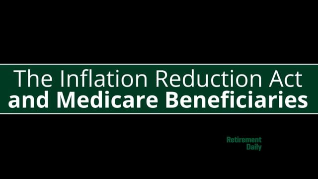 Inflation Act on Medicare Beneficiaries