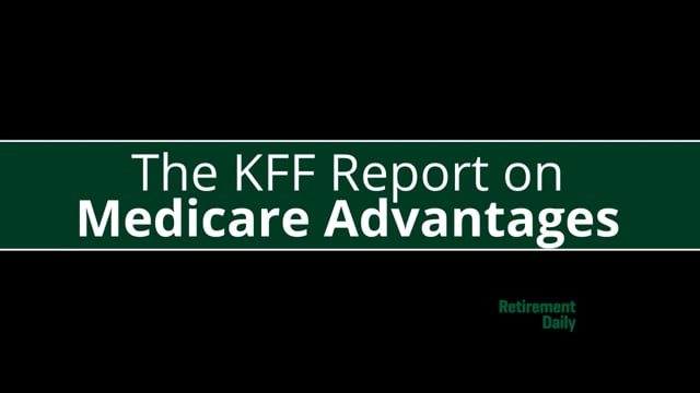 Kaiser Family Foundation Survey on Medicare Advantage