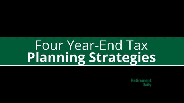 Four Year-End Tax Planning Strategies