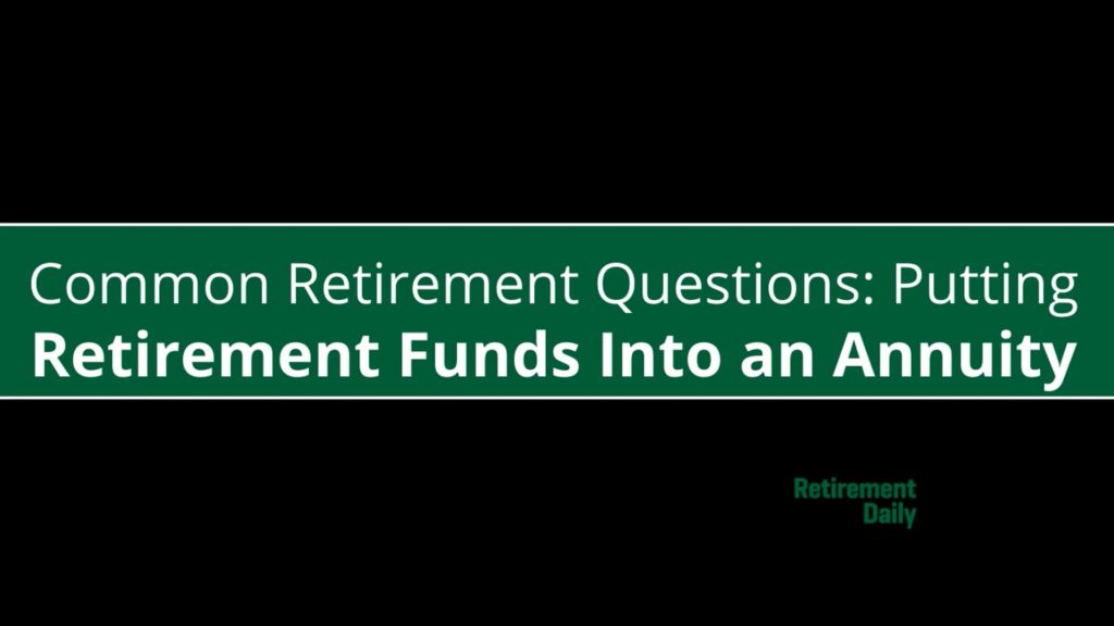 retirement funds into annuity 1920