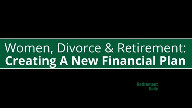 Women Divorce Retirement: Creating Your New Personal Finance Plan
