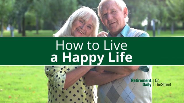 How To Live A Happy Life