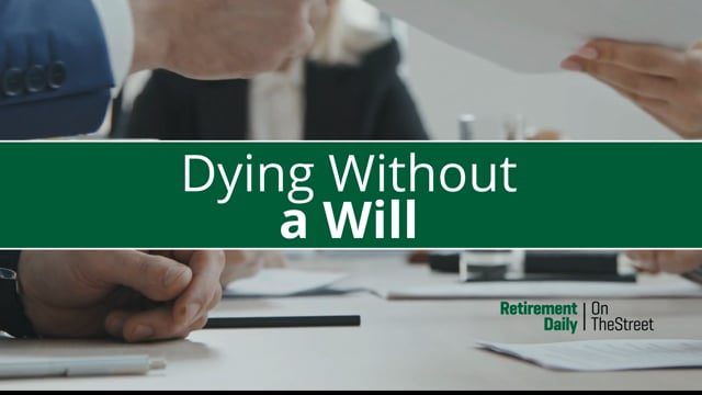 What Happens When You Die Without a Will?
