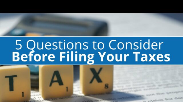 Questions Before Filing