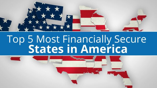 Top 5 Financially Secure States