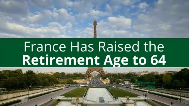 France's Retirement Age Increase Could Signal Future Changes for U.S. Retirement System