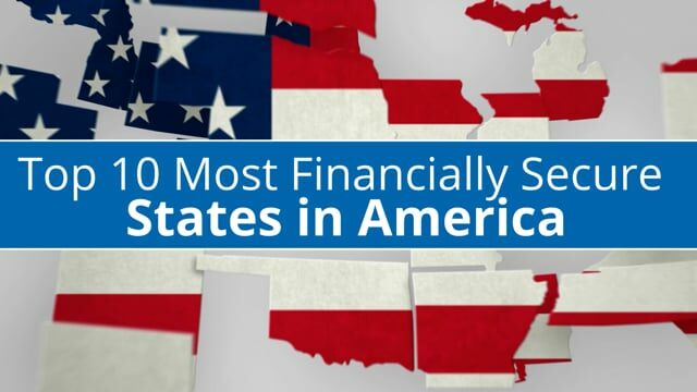 Top 10 Most Financially Secure States in America