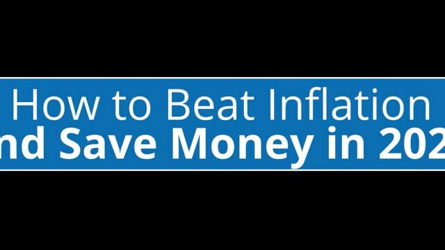 How to Beat Inflation and Save Money