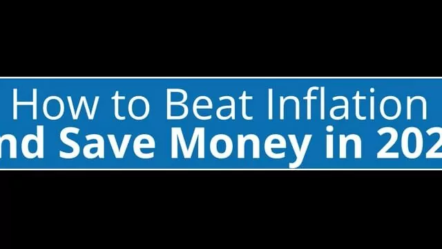 How to Beat Inflation and Save Money