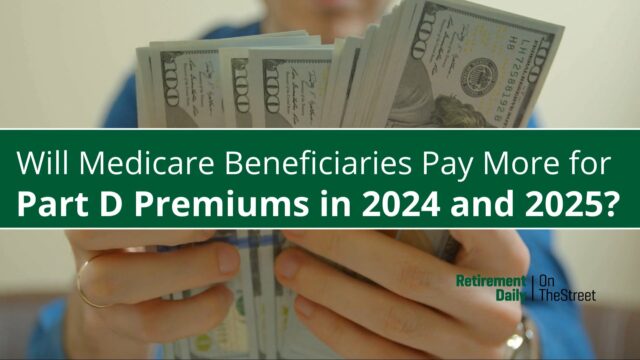 Medicare Part D Premiums