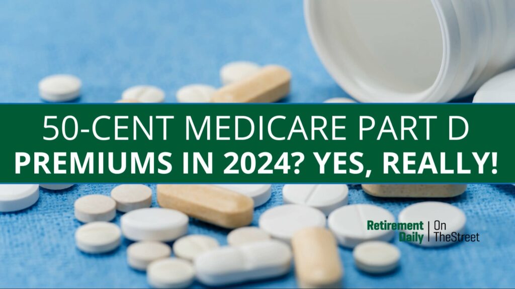 are_50_medicare_part_d_premiums_too_good_to_be_true_1920