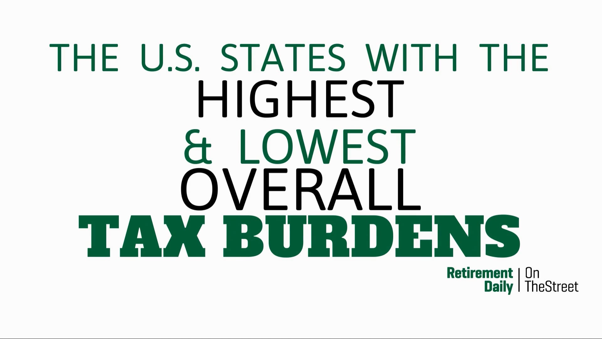 the_states_with_the_highest_and_lowest_overall_tax_burdens1920