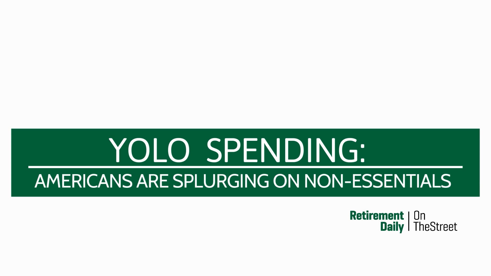 you_only_live_once_-_how_americans_are_splurging_1920