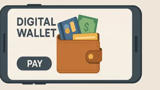 What Is a Digital Wallet? How Mobile Payments Are Changing How We Use Money