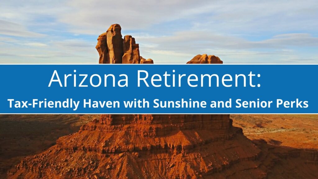 arizona_retirement_-_tax-friendly_affordable_living___senior_perks_1920