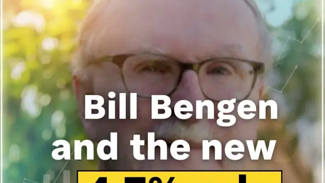 Retirement Withdrawal Strategy Reimagined: Bill Bengen's Groundbreaking Update